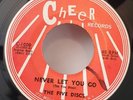 Five Discs NEVER LET YOU GO / THAT WAS THE TIME  (DOO WOP 45) #1000 PLAYS VG++