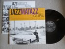 GURU Jazzmatazz Volume II 2 X LP CAPITOL UK PRESS HIP HOP DONALD BYRD JAMIROQUAI