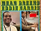 EDDIE HARRIS - MEAN GREENS (VG+)  - Classic Jazz LP  (Stereo DJ promo)