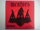 MENTORS WHISKY A GO GO MYSTIC MLP 33107 PUNK HEAVY METAL USA