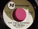 THE VELVETS - The Love Express - clean 45 rpm - Monument 458