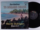 CHARLIE RODRIGUES QUARTET Invitation To Dorado Beach FRAGOSO LP u