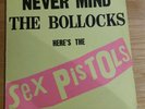 The Sex Pistols. Never Mind The Bollocks Here's The Sex Pistols. 1977. EX/EX