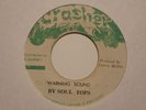 SOUL TOPS Warning CRASHES Killer  Hard Roots Reggae 7