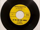 Joe Liggins and the Honeydrippers - In the Wee Wee Hours / Tell Me So 45 DI-9011
