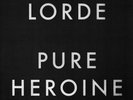Lorde - Pure Heroine vinyl LP NEW/SEALED IN STOCK
