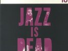 KATALYST/ADRIAN YOUNGE/ALI SHAHEED MUHAMMAD - Jazz Is Dead 13 - Vinyl (LP)