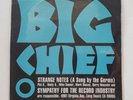 BIG CHIEF Strange Notes (A Song By The Germs) 7