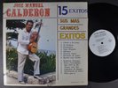 JOSE M. CALDERON Sus Mas Grandes Exitos LATIN LP GLOBO MUSICAL NM/M