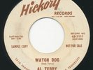 AL TERRY - Watch Dog / Passing The Blues Around - HICKORY - Rockabilly 45
