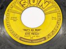 Sun 209 45 Elvis Presley: “That’s All Right / Blue Moon Of Kentucky