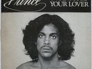 PRINCE: I Wanna Be Your Lover   WEA FRANCE 1979
