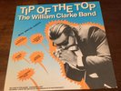 William Clarke Band LP Tip of the Top Harmonica Blues 1987 Satch Hollywood Fats