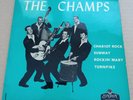 THE CHAMPS Chariot Rock / Subway / Rockin' Mary /Turnpike 45t EP 7