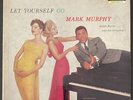 MARK MURPHY Let Yourself Go LP 1958 1st Press MONO Decca DL 8632 - EX+/NM- Vinyl