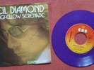 NEIL DIAMOND / Longfellow Serenade, Rosemary`s Wine vinyl Single Lila Press 1974