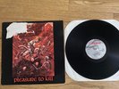 KREATOR - Pleasure To Kill LP   - ORIGINAL PRESSING Slayer Venom READ ME