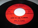 THE HI-TONES SURE AS THE FLOWERS 7
