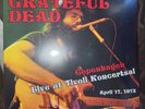 Grateful Dead – Copenhagen - Live At Tivoli Koncertsal