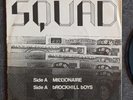 SQUAD- Millionaire/ Brockhill Boys 1979 UK 7