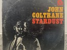 John Coltrane - Stardust   Prestige PR 7268 Vinyl 12” LP 1963