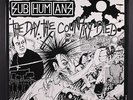 SUBHUMANS: the day the country died BLUURG 12
