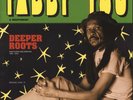Yabby You & The Prophets - Deeper Roots Dubs & Rarities Pressure Sounds  2LP