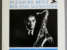 Roland Alexander Pleasure Bent New Jazz Japan Near Mint  Marcus Belgrave