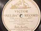 Nellie Melba – 78 rpm Victor Mauve 94003: Come Back to Erin; V+ cond