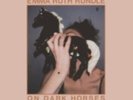 EMMA RUTH RUNDLE: ON DARK HORSES (LP vinyl *BRAND NEW*.)