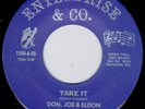 DON, JOE & ELDON 45-Take It (Enterprise & Co.) Moody Teen Power Pop 1977 M-