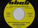 Sweet Soul 45 PEACE LOVE & HAPPINESS Ain't Nothing But A Love Thang on Abab Int.