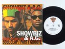 Hip Hop/Rap 45 SHOWBIZ & A.G. Soul Clap / Party Groove on Slice of Spice NM