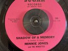 Minnie Jones And The Minuettes - Shadow Of A Memory / You Get To Me - Sugar 100