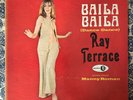 RAY TERRACE w/ MANNY ROMAN - Baila Baila / MAMBO GUAGUANCO DESCARGA LP