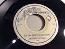 FRANKIE LEE SIMS-ACE 539-MY TALK DIDNT DO ANY GOOD/I WARNED YOU BABY-TX BLUES 45