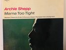 MONO Archie Shepp MAMA TOO TIGHT Vinyl LP JAZZ 1st PRESS IMPULSE  VAN GELDER
