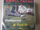 Small Faces                Patterns