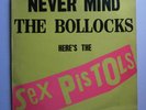 THE SEX PISTOLS: NEVER MIND THE BOLLOCKS (Virgin) 1977 LP - 12 Track Issue.