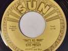 ELVIS PRESLEY That's All Right SUN 1970's Reproduction with Picture Sleeve