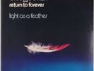 CHICK COREA: Return to Forever Light As Feather US Polydor Jazz RL LP NM- Vinyl