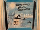 HANK WILLIAMS Honky Tonkin’ LP MGM E3412 rare OG deep groove mono