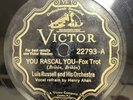 Jazz-78 RPM-Luis Russell b/w Bennie Moten-You Rascal You/That Too Do Blues-EX