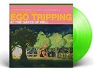 Ego Tripping At The Gates Of Hell by The Flaming Lips (LP Vinyl) [PRE-ORDER]