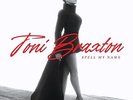 Toni Braxton Spell My Name (Vinyl)