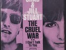 CHAD & JILL STUART: the cruel war / i can't talk to you COLUMBIA 7