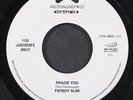 FATBOY SLIM: praise you / rockafeller skank Astralwerks 7