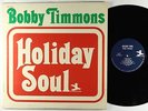 Bobby Timmons - Holiday Soul LP - Prestige - PR 7414 Mono RVG