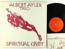 Albert Ayler Trio - Spiritual Unity LP - ESP-Disk' Mono Ear VG++