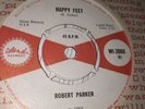 ROBERT PARKER 7” 1966  1st PRESS ISLAND LABEL RARE VINYL MOD Soul 45 HAPPY FEET